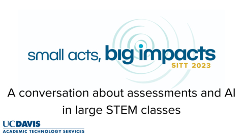 Thumbnail for entry A conversation about assessments and AI in large STEM classes with Cecilia Giulivi: A SITT 2023 Interview with Dr. Andy Jones