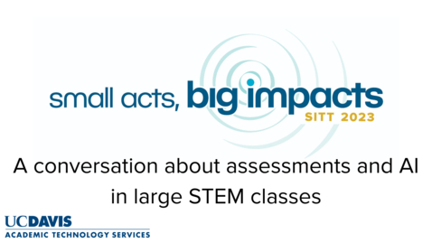 Thumbnail for A conversation about assessments and AI in large STEM classes with Cecilia Giulivi: A SITT 2023 Interview with Dr. Andy Jones