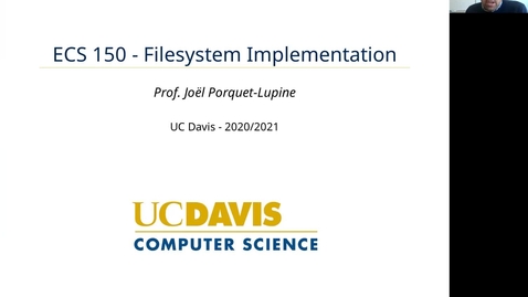 Thumbnail for entry ECS 150 - Lecture - Filesystem implementation (Part 3)