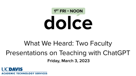 Thumbnail for entry March DOLCE with two faculty presentations on teaching with ChatGPT - Summary video by Dr. Andy Jones