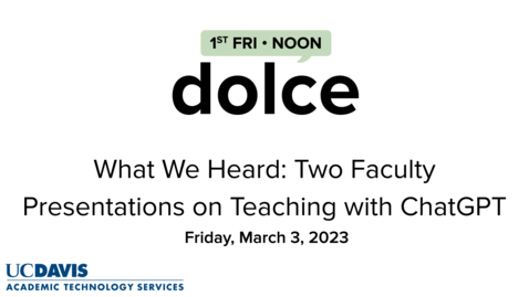 Thumbnail for March DOLCE with two faculty presentations on teaching with ChatGPT - Summary video by Dr. Andy Jones