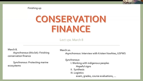 Thumbnail for entry ESP170 L17a March 8 Conservation Finance