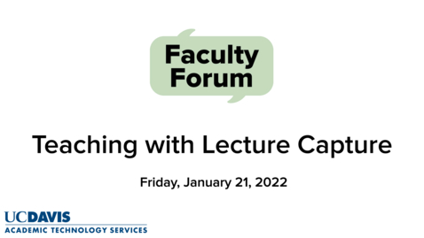 Thumbnail for entry Faculty Forum - January 21, 2022