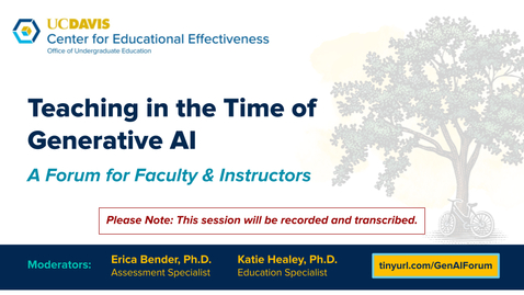 Thumbnail for entry Teaching in the Time of Generative AI: A Forum for Faculty and Instructors