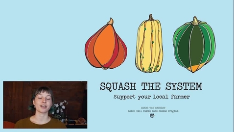 Thumbnail for UFWH 2021 - Izabelle Grimm_Share the Harvest_ Community Food Accessibility.mp4