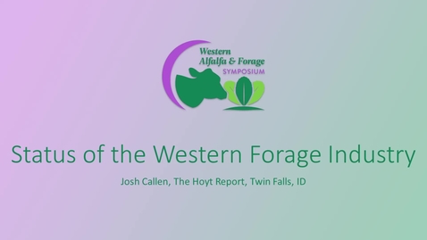 Thumbnail for Session1_Callen_Status_Western_Forage_Industry