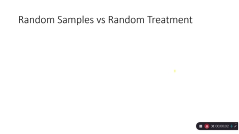 Thumbnail for entry ARE/ECN 115A:  Random Samples vs Random Treatment - SUPPLEMENT