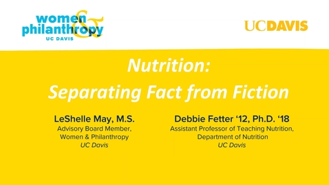 Thumbnail for entry Women &amp; Philanthropy Speaker Series Event  -  Nutrition: Separating Fact From Fiction