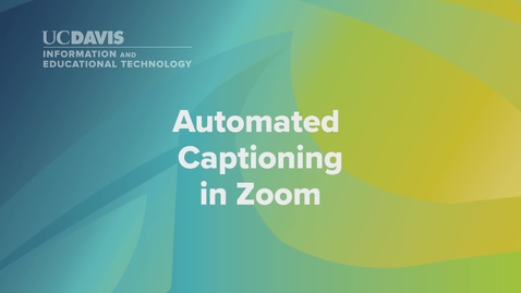 Thumbnail for entry Zoom: Activating Automated Captions