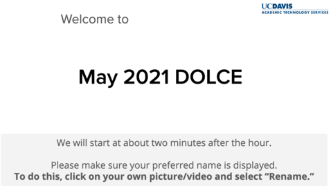 Thumbnail for DOLCE-May 7, 2021 -Course Frameworks, UDL and Reflections