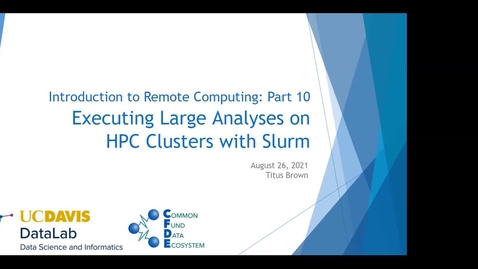 Thumbnail for Workshop 10: Executing Large Analyses on HPC Clusters with Slurm