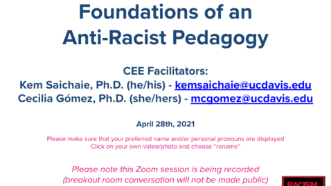 Thumbnail for entry CEE Faculty Workshop - Foundations of an Anti-Racist Pedagogy