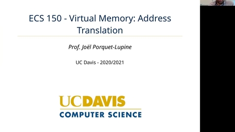 Thumbnail for entry ECS 150 - Lecture - Virtual memory: address translation (Part 3)