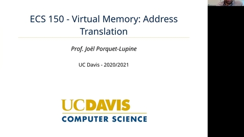 Thumbnail for ECS 150 - Lecture - Virtual memory: address translation (Part 3)