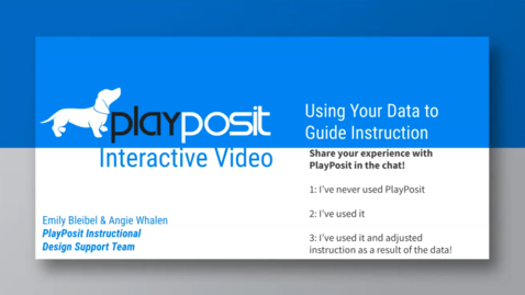 Thumbnail for Getting Started with the PlayPosit Analytics Monitor
