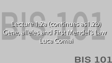 Thumbnail for Lec1.1.1. Mendel's first law