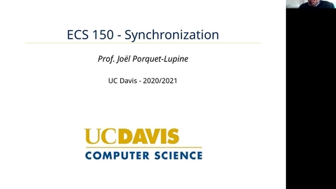 Thumbnail for ECS 150 - Lecture - Synchronization (Part 2)