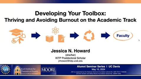 Thumbnail for Developing Your Toolbox: Thriving and Avoiding Burnout on the Academic Track