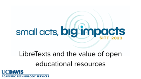 Thumbnail for A conversation about LibreTexts and the value of open educational resources with Delmar Larsen: A SITT 2023 Interview with Dr. Andy Jones