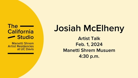 Thumbnail for entry Josiah McElheny | The  California Studio: Manetti Shrem Artist Residencies