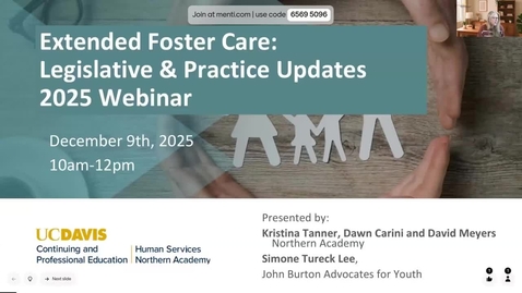 Thumbnail for 252SSA209 - Extended Foster Care Legislative and Practice Updates Webinar