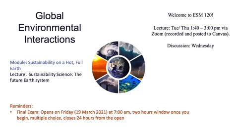 Thumbnail for Lecture 20 - Sustainability Science (ESM 120) - Winter 2021