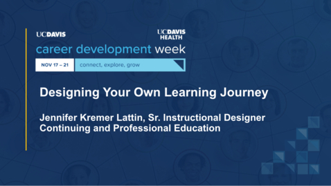 Thumbnail for Designing your own Learning Journey: Instructional Thinking for Career Growth