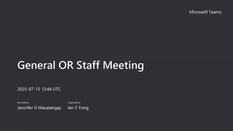 Thumbnail for July 15 2025 OR General Staff Meeting