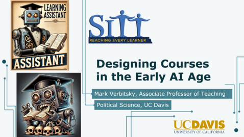 Thumbnail for SITT 2025: Designing Courses in the Early AI Age by Mark Verbitsky