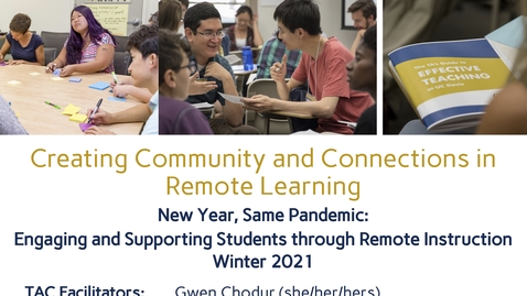 Thumbnail for entry CEE Graduate Student Workshop - Creating Community and Connections in Remote Learning