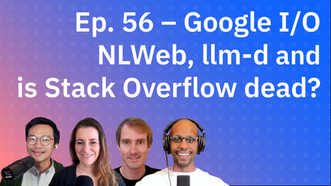 Google I/O, Microsoft NLWeb y ¿está muerto Stack Overflow?