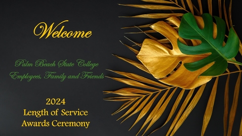 Thumbnail for Length of Service Awards - November 22, 2024 - 9:00 AM