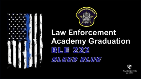 Thumbnail for Criminal Justice BLE 222 Graduation - August 7, 2024 - 5:00 PM
