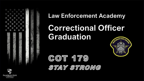 Thumbnail for Criminal Justice COT 179 Graduation - December 16, 2024 - 5:00 PM