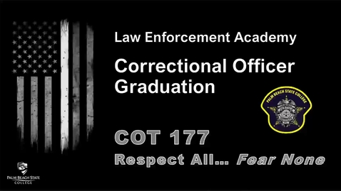 Thumbnail for Criminal Justice Graduation ~ COT 177 ~ April 25, 2024 ~ 5:00 PM