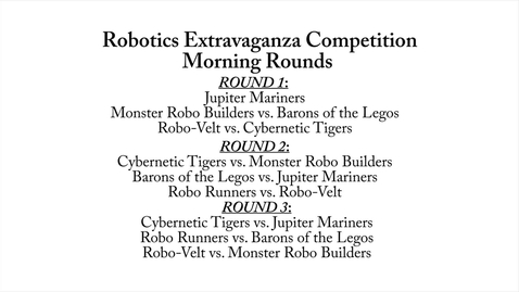 Thumbnail for entry Robotics Extravaganza: Morning Rounds