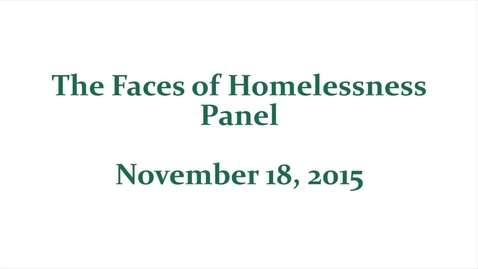Thumbnail for 2015 Faces of Homelessness Panel
