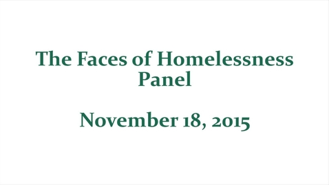 Thumbnail for entry 2015 Faces of Homelessness Panel