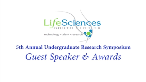 Thumbnail for LSSF Undergraduate Research Symposium: Closing &amp; Awards