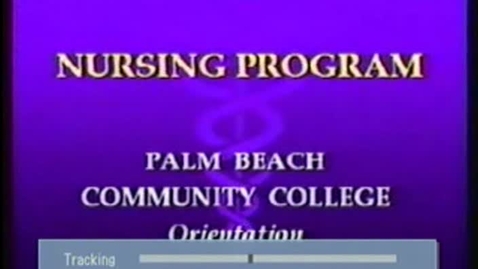 Thumbnail for 5-10638 PBCC Nursing Program Orientation