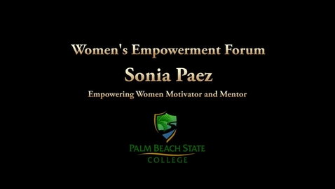 Thumbnail for Women's Empowerment Lecture - Sonia Paez