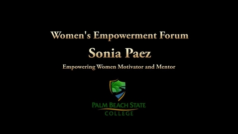 Thumbnail for entry Women's Empowerment Lecture - Sonia Paez