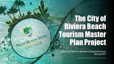 Thumbnail for PBSC &amp; City of Riviera Beach Tourism Master Plan Presentations