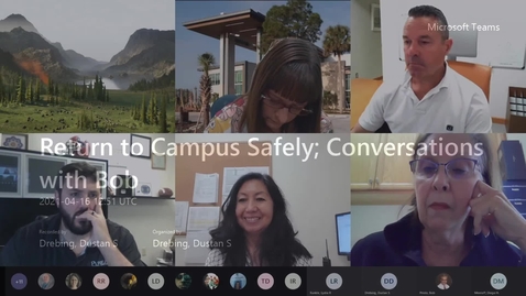 Thumbnail for Return to Campus Safely; Conversations with Bob - 04.16.21