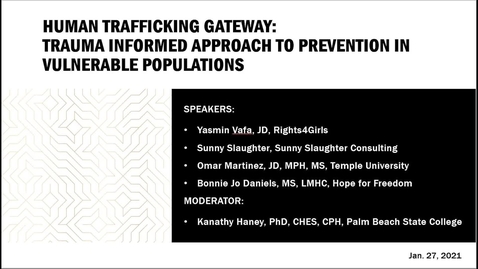 Thumbnail for Human Trafficking Gateway - A Trauma-Informed Approach - 01.27.21