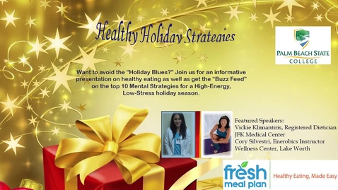 Thumbnail for entry Healthy-Holiday-Strategies