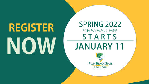 Thumbnail for entry Register Now for Spring Semester 2022