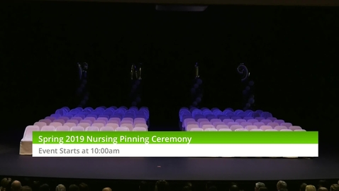 Thumbnail for Spring 2019 Nursing Pinning Ceremony