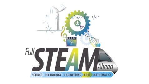 Thumbnail for Full STEAM Ahead!