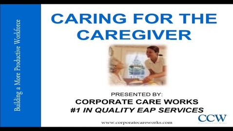 Thumbnail for Caring_for_the_Caregiver